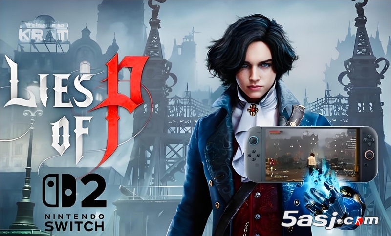 《匹諾曹的謊言》Switch 2版爆料！DLC"序曲"今夏同步上線